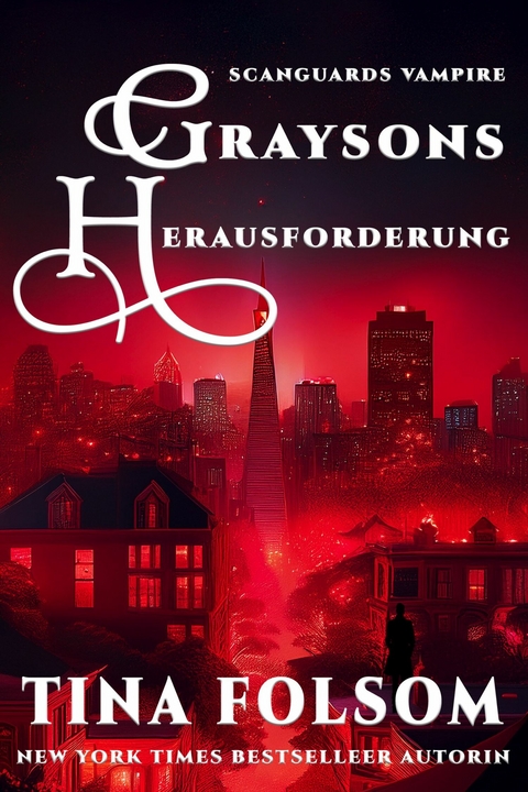 Graysons Herausforderung - Tina Folsom