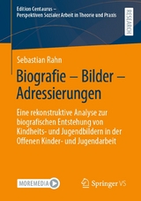 Biografie &ndash; Bilder &ndash; Adressierungen - Sebastian Rahn