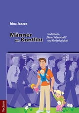 M&auml;nner im Konflikt - Irina Janzen