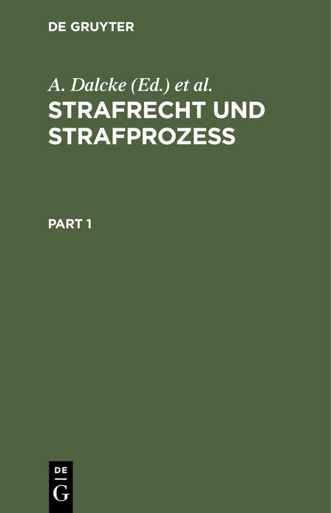 Strafrecht und Strafproze&szlig; - 