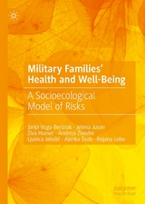 Military Families' Health and Well-Being -  Janja Vuga Ber&scaron;nak,  Jelena Juvan,  Živa Humer,  Andreja Živoder,  Ljubica Jelu&scaron;ic,  Alenka &Scaron;vab,  Bojana