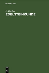 Edelsteinkunde - C. Doelter
