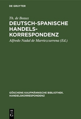 Deutsch-Spanische Handelskorrespondenz - Th. de Beaux