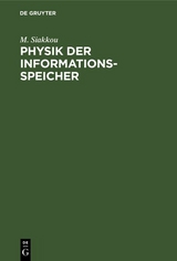Physik der Informationsspeicher - M. Siakkou