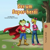 Ser um Super-her&oacute;i -  Liz Shmuilov