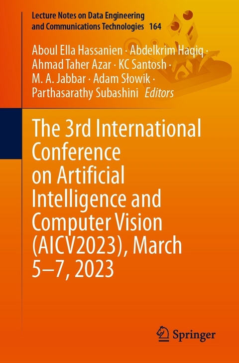 The 3rd International Conference on Artificial Intelligence and Computer Vision (AICV2023), March 5&ndash;7, 2023 - 