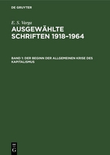 Der Beginn der allgemeinen Krise des Kapitalismus - E. S. Varga