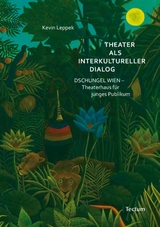 Theater als interkultureller Dialog - Kevin Leppek