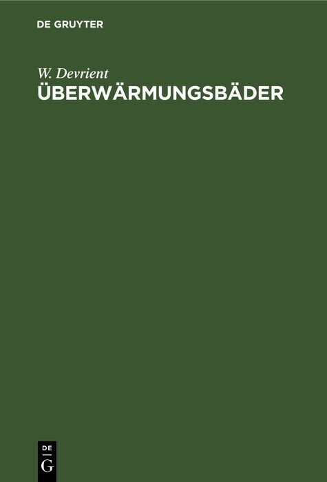 &Uuml;berw&auml;rmungsb&auml;der - W. Devrient