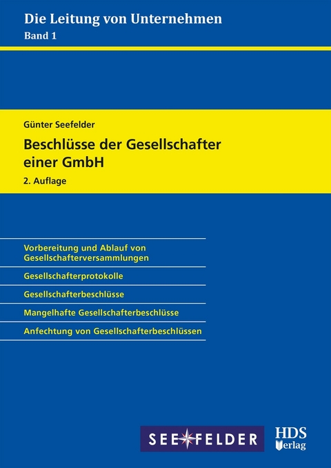 Beschl&uuml;sse der Gesellschafter einer GmbH -  G&uuml;nter Seefelder