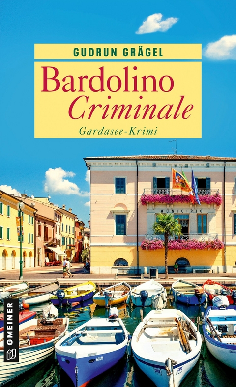 Bardolino Criminale - Gudrun Gr&auml;gel