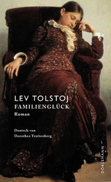 Familiengl&uuml;ck - Lev Tolstoj