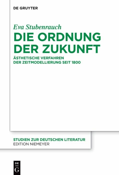 Die Ordnung der Zukunft -  Eva Stubenrauch