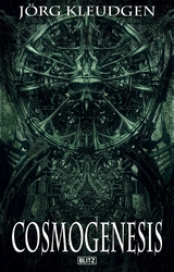 Cosmogenesis - J&ouml;rg Kleudgen