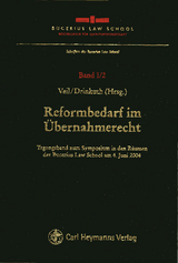 Reformbedarf im Übernahmerecht - Veil, Rüdiger; Drinkuth, Henrik