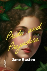 Pride and Prejudice - Jane Austen