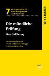 Die m&uuml;ndliche Pr&uuml;fung - Frauke Matz, Michael Rogge, Dominik Rumlich
