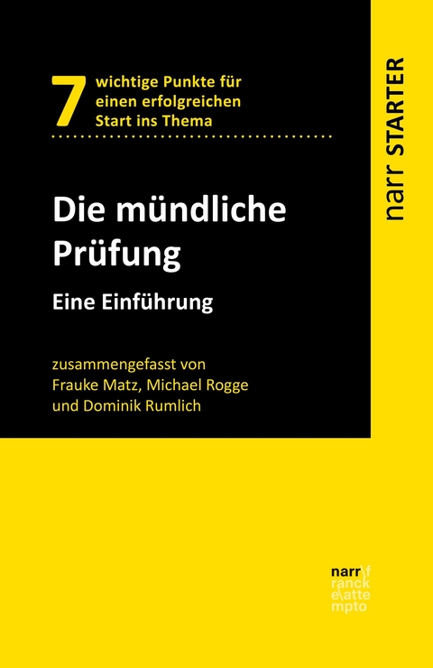 Die m&uuml;ndliche Pr&uuml;fung - Frauke Matz, Michael Rogge, Dominik Rumlich