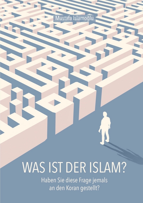 Was ist der Islam? -  Mustafa Islamoglu