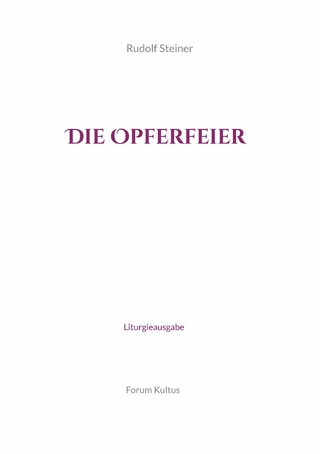 Die Opferfeier - Liturgieausgabe