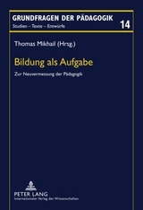 Bildung als Aufgabe - 