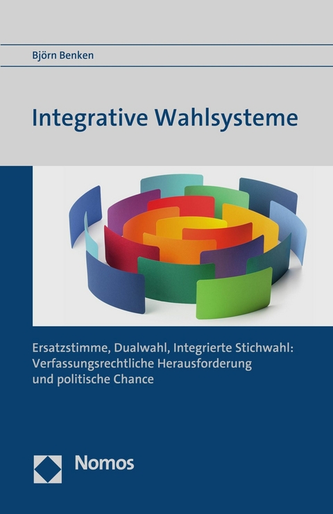 Integrative Wahlsysteme - Bj&ouml;rn Benken