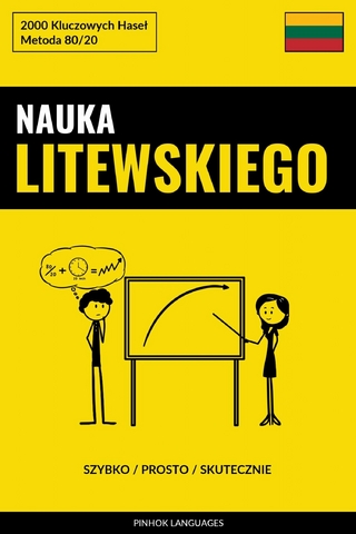 Nauka Litewskiego - Szybko / Prosto / Skutecznie