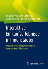 Interaktive Einkaufserlebnisse in Innenst&auml;dten - 