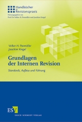 Grundlagen der Internen Revision - Volker H. Peem&ouml;ller, Joachim Kregel