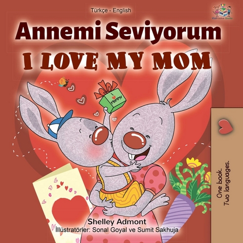 Annemi Seviyorum I Love My Mom -  Shelley Admont