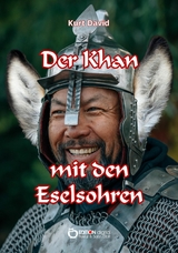 Der Khan mit den Eselsohren - Kurt David