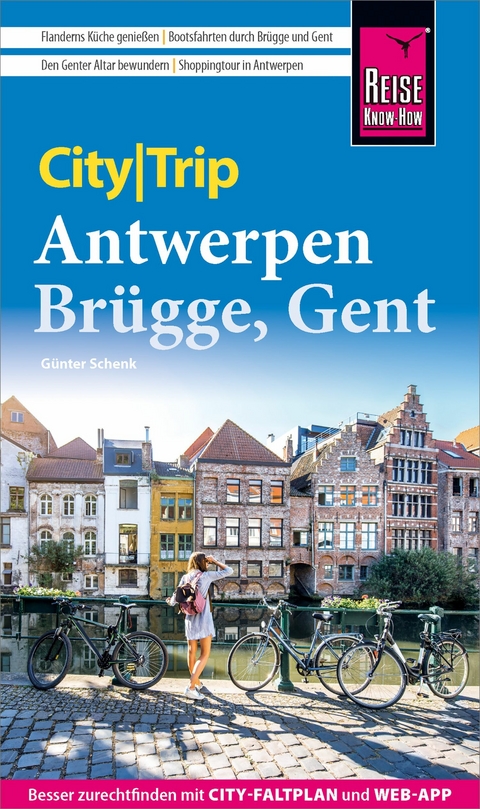 Reise Know-How CityTrip Antwerpen, Br&uuml;gge, Gent - G&uuml;nter Schenk