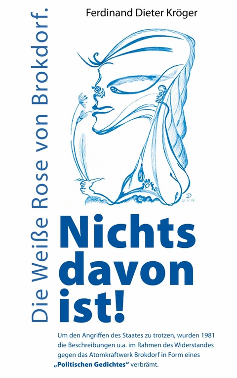 Nichts davon ist! -  Ferdinand Dieter Kr&ouml;ger