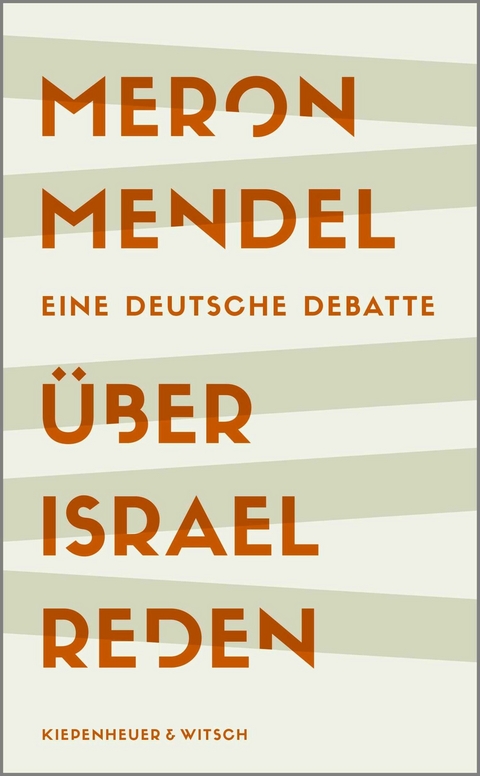 &Uuml;ber Israel reden - Meron Mendel