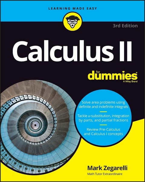 Calculus II For Dummies -  Mark Zegarelli