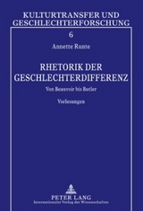 Rhetorik der Geschlechterdifferenz - Annette Runte