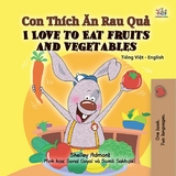 I Love to Eat Fruits and Vegetables -  Shelley Admont,  KidKiddos Books