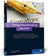 Anlagenbuchhaltung mit SAP - Dieter Schlagenhauf, Jörg Siebert