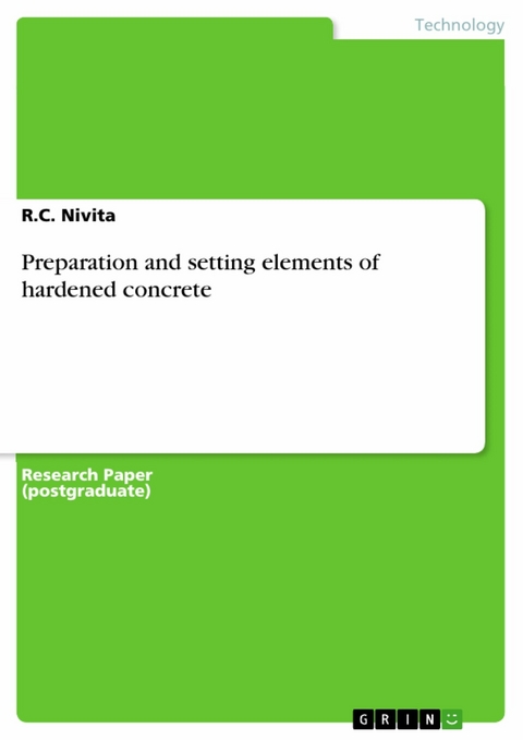 Preparation and setting elements of hardened concrete - R.C. Nivita