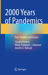 2000 Years of Pandemics - Claudia Ferreira, Marie-Fran&ccedil;oise J. Doursout, Joselito S. Balingit