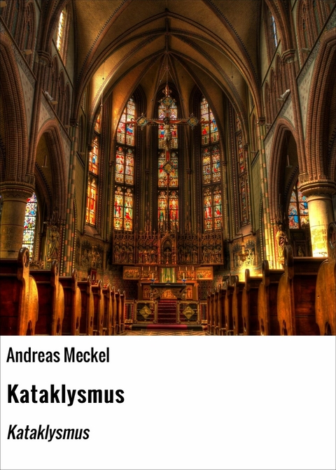 Kataklysmus -  Andreas Meckel
