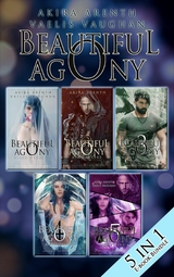 Beautiful Agony Bundle (Ebook Sammelband) - Akira Arenth, Vaelis Vaughan