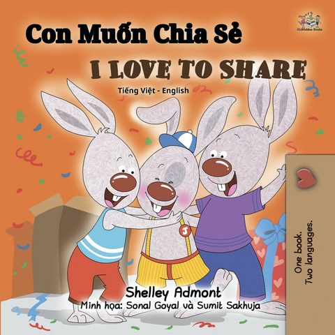 Con Muon Chia Se I Love to Share (Bilingual Vietnamese Children's Book) -  Shelley Admont