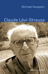 Claude L&eacute;vi-Strauss - Michael Kauppert