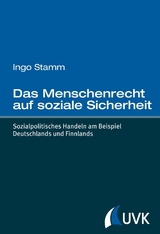 Das Menschenrecht auf soziale Sicherheit -  Ingo Stamm