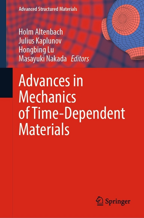 Advances in Mechanics of Time-Dependent Materials - 