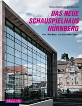 Das neue Schauspielhaus N&uuml;rnberg