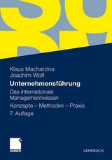 Unternehmensf&uuml;hrung - Klaus Macharzina, Joachim Wolf