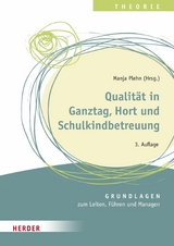 Qualität in Ganztag, Hort und Schulkindbetreuung -  Ulrike Glöckner,  Oggi Enderlein,  Frauke Mingerzahn,  Reinhard Wabnitz,  Sibylle Fischer,  Martin Haendl