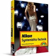 Nikon Systemblitz-Technik - Ronald Puhle, Gabriela Puhle